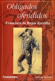 Obligados y ofendidos, de Rojas Zorrilla | portada del libro