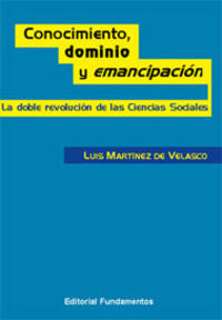 Conocimiento, dominio y emancipación, de Martínez de Velasco | portada del libro