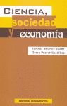 Ciencia, sociedad y economía, de Brunet Icart, Ignasi | portada del libro