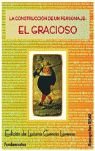 La construcción de un personaje: el Gracioso, de GARCIA LORENZO | portada del libro