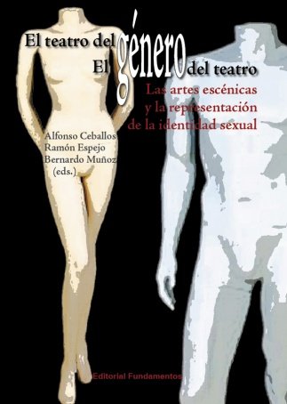 El teatro del género/ El género del teatro, de Ceballos Muñoz, Alfonso | portada del libro