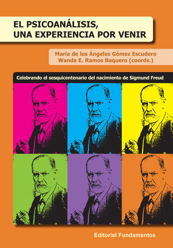 El psicoanálisis, una experiencia por venir, de Ramos Baquero, Wanda E. | portada del libro