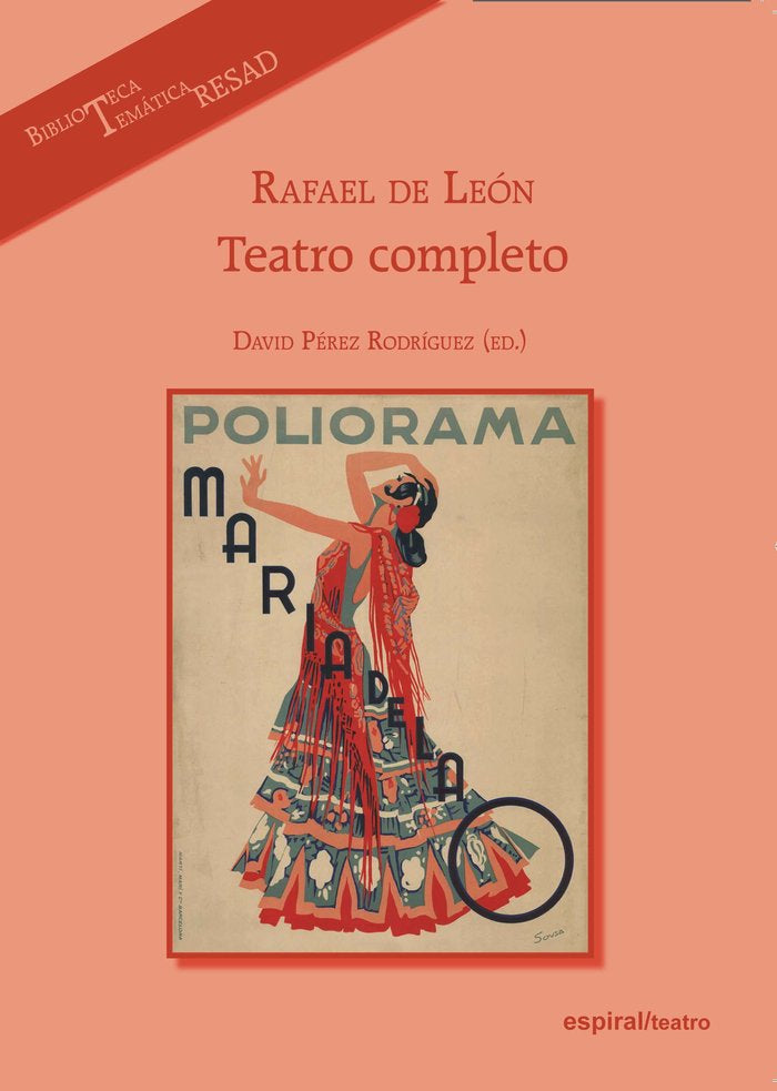Rafael de León. Teatro completo, de Pérez Rodríguez, David | portada del libro
