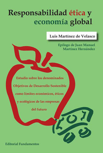 Responsabilidad ética y economía global, de Martínez de Velasco, Luis | portada del libro