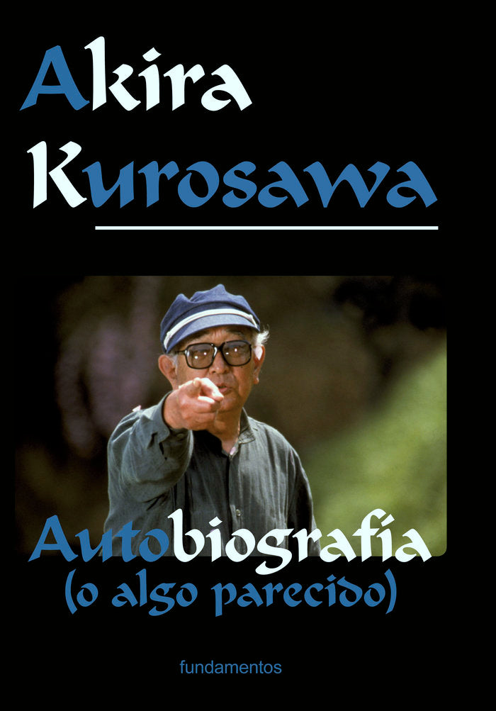 Akira Kurosawa. Edición revisada, de Kurosawa, Akira | portada del libro