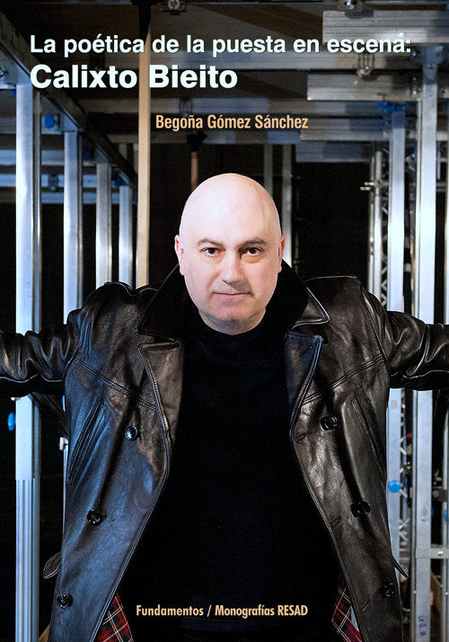 La poética de la puesta en escena: Calixto Bieito, de Gómez Sánchez, Begoña | portada del libro