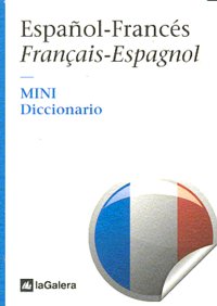 Diccionario MINI Español-Francés / Français-Espagnol, de Diversos autors | portada del libro