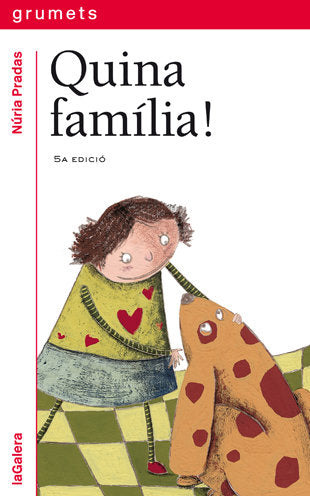 Quina família!, de Pradas i Andreu, Núria | portada del libro
