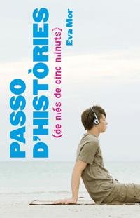Passo d'històries (de més de cinc minuts), de Mor | portada del libro