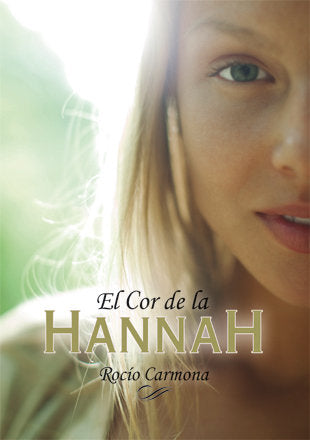 El cor de la Hannah, de Carmona, Rocío | portada del libro