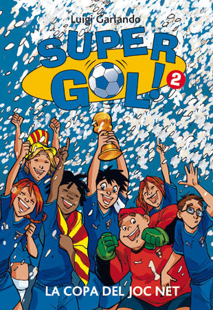 Supergol 2. La Copa del Joc Net, de Garlando, Luigi | portada del libro