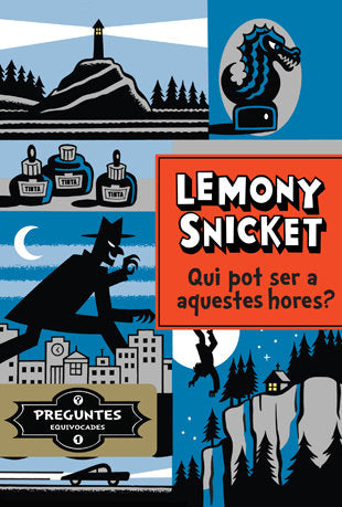 Qui pot ser a aquestes hores?, de Snicket, Lemony | portada del libro
