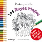 Pinta y escribe los Reyes Magos, de Anna Canyelles | portada del libro