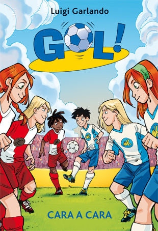 Gol 25. Cara a cara, de Garlando, Luigi | portada del libro