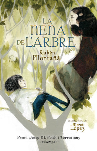 La nena de l'arbre, de Montañá Ros, Rubèn | portada del libro