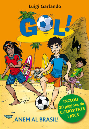 Anem al Brasil (edició especial), de Garlando, Luigi | portada del libro