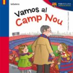 Vamos al Camp Nou, de CRISTINA SANS MESTRE | portada del libro