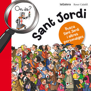 On és Sant Jordi, de CALAFELL, ROSER | portada del libro