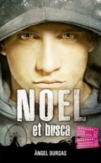Noel et busca, de Àngel Burgas | portada del libro