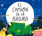 El Camión de la Basura, de Margarita del MazoAna Gómez | portada del libro