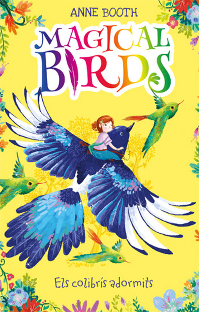 Magical Birds 1. Els colibrís adormits, de Booth, Anne | portada del libro