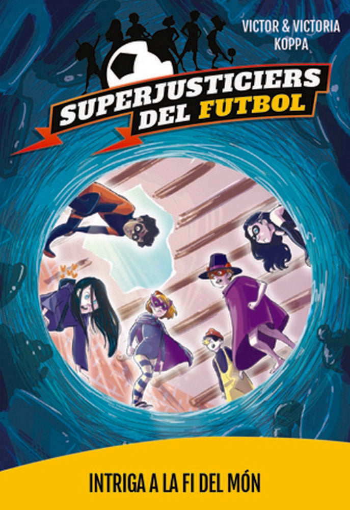 Superjusticiers 9. Intriga a La Fi del Món, de Koppa, Victor | portada del libro