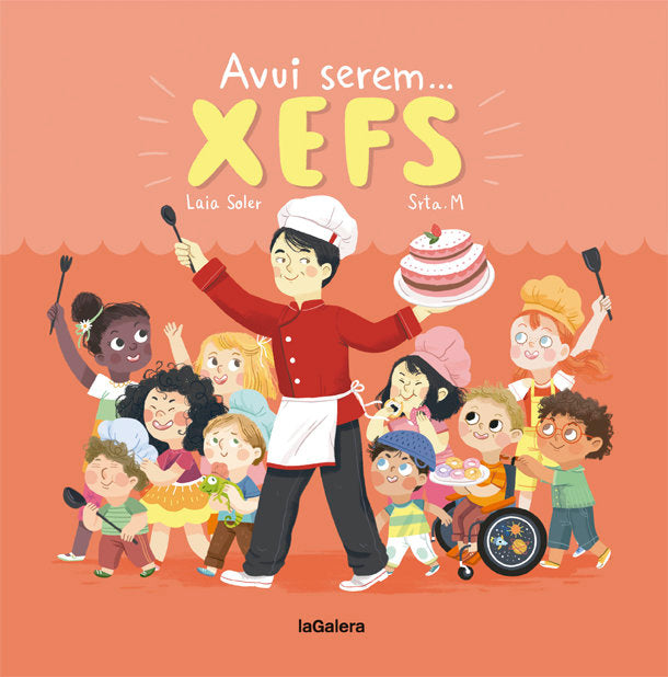 Avui serem xefs, de Soler, Laia | portada del libro