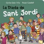 La Diada de Sant Jordi, de Carles Sala i VilaRoser Calafell | portada del libro