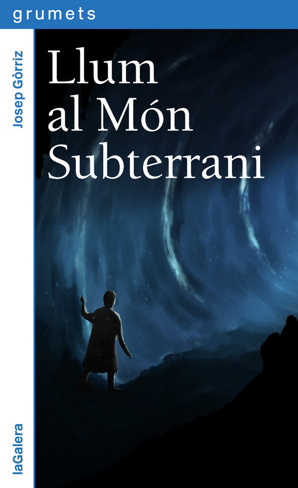 Llum al Món Subterrani, de Górriz, Josep | portada del libro