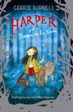 Harper y el Bosque de la Noche, de CERRIE BURNELL | portada del libro