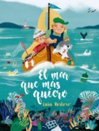 El mar que más quiero, de LAIA BERLOSO | portada del libro