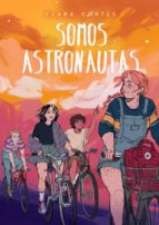 Somos astronautas, de Clara Cortés | portada del libro