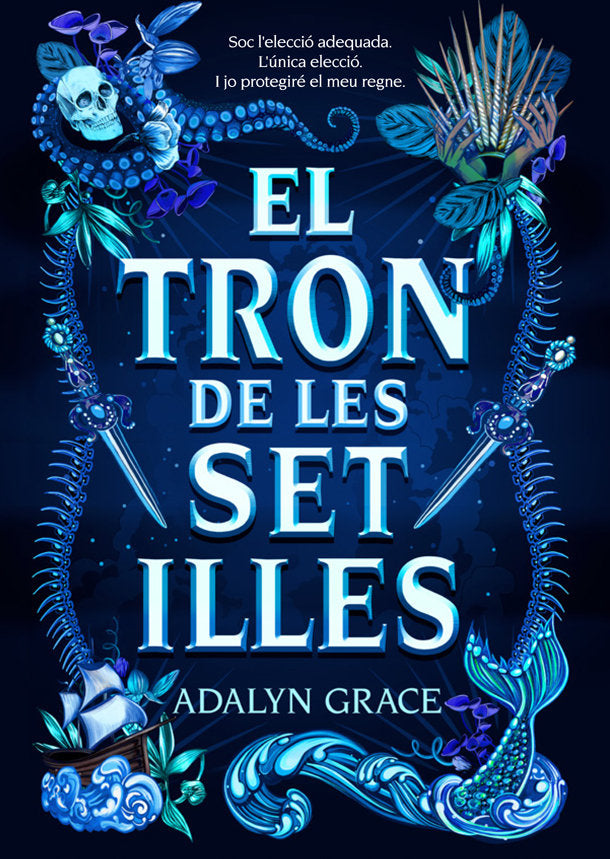 El tron de les set illes, de Grace, Adalyn | portada del libro