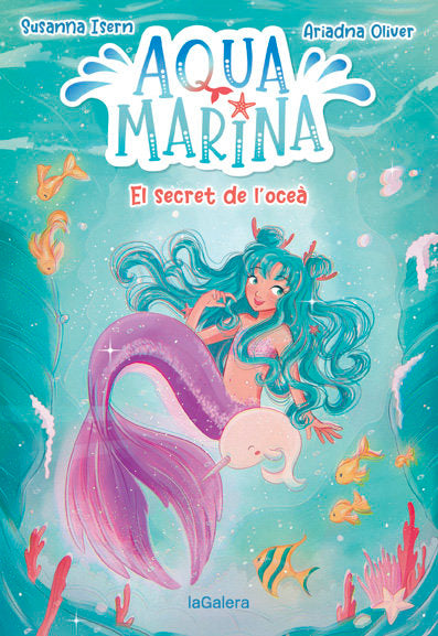 Aqua Marina 1. El secret de l'oceà, de Isern, Susanna | portada del libro