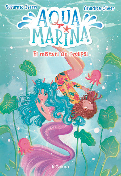 Aqua Marina 2. El misteri de l'eclipsi, de Isern, Susanna | portada del libro