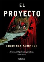El Proyecto, de Courtney Summers | portada del libro