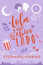 Lola y el chico de al lado, de Stephanie Perkins | portada del libro