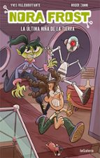 Nora Frost. La última niña de la Tierra, de YVES VILLEBOUFFANTE | portada del libro