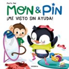 MON & PIN 6: ¡ME VISTO SIN AYUDA!, de Marta Biel | portada del libro