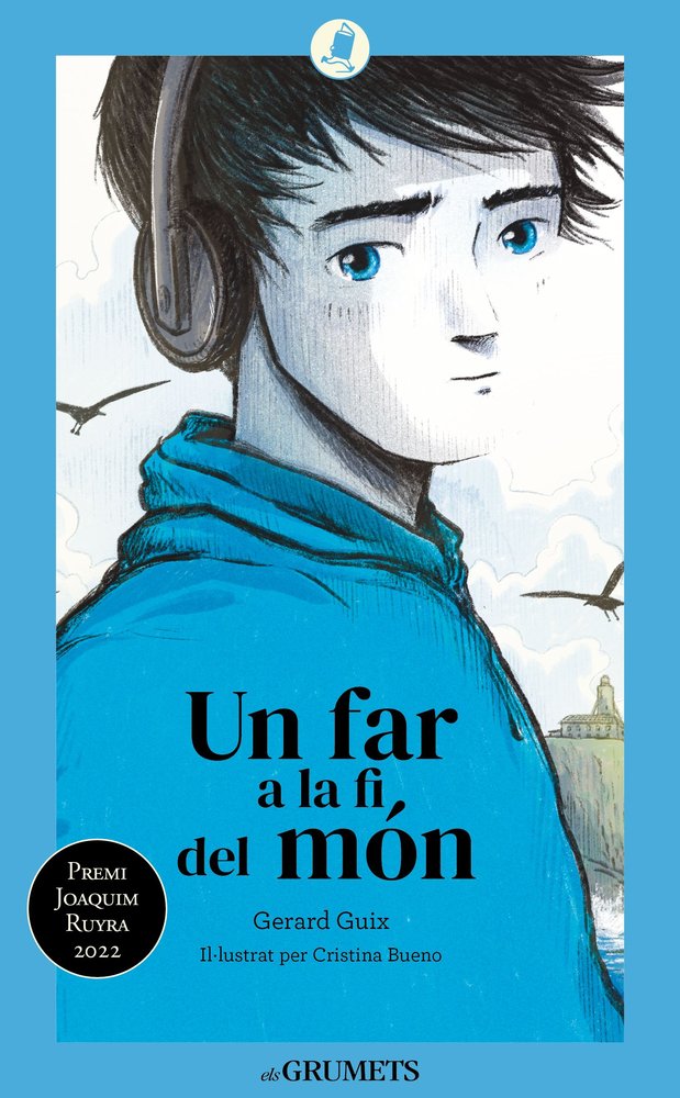 UN FAR A LA FI DEL MON, de GERARD GUIX#CRISTINA BUENO | portada del libro