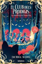 EL CLUB DELS PRODIGIS 2 LA MALEDICCIO DE L'HOME LLOP, de ERIC GARCIA MORAL | portada del libro