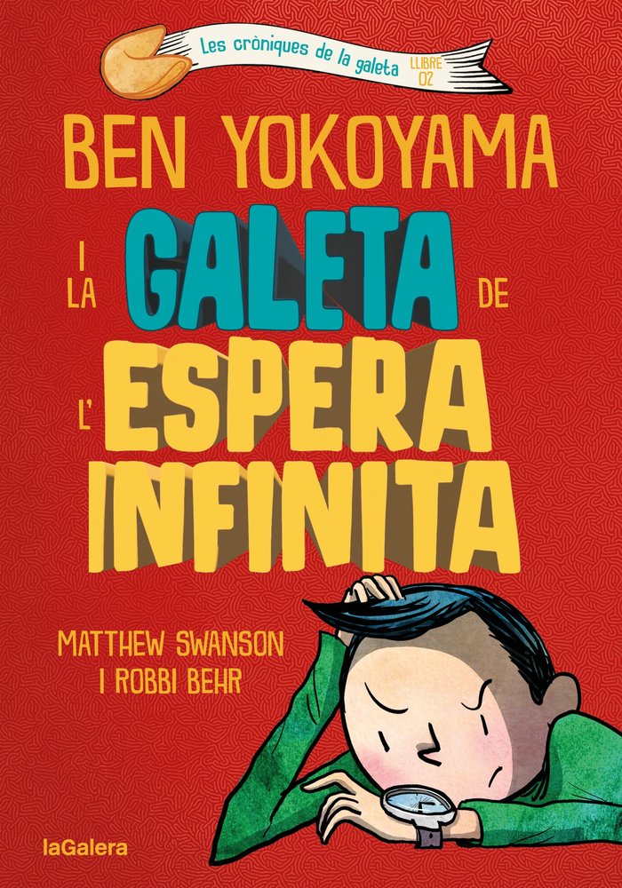 Ben Yokoyama i la galeta de l'espera infinita, de MATTHEW SWANSON | portada del libro