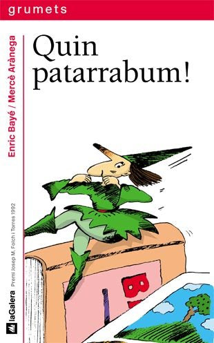Quin patarrabum!, de Bayé, Enric | portada del libro
