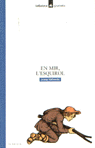 En Mir, l'Esquirol, de Vallverdú i Aixalà, Josep | portada del libro