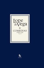COMEDIAS. PARTE XIII (2 VOLS.), de Félix Lope de Vega y Carpio | portada del libro