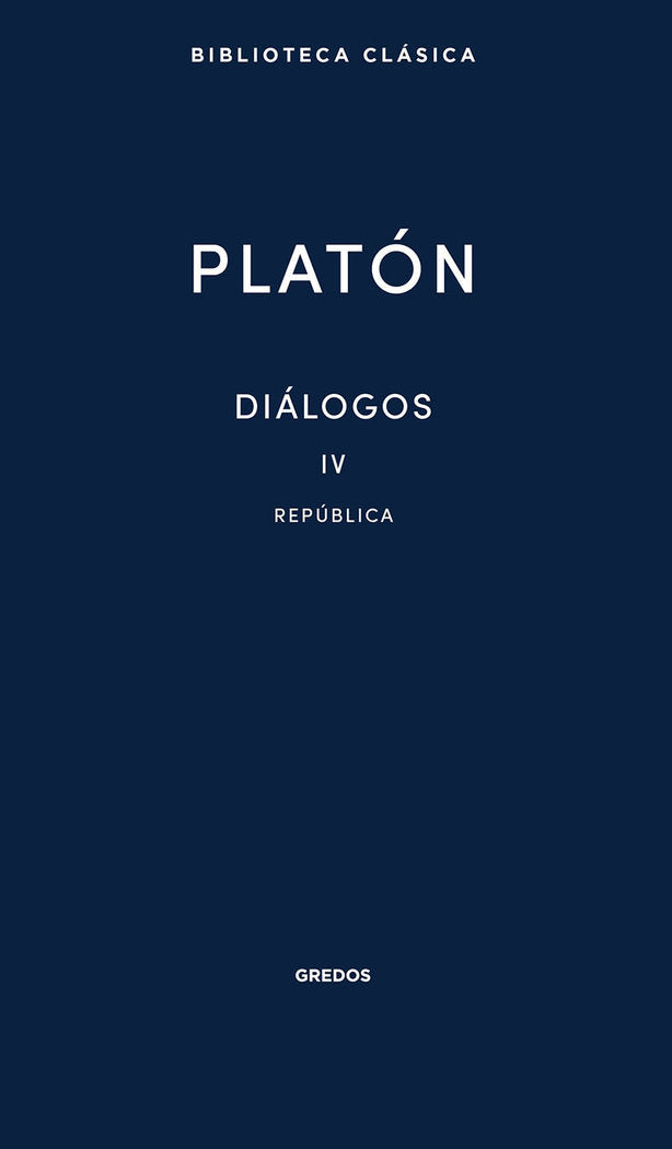 REPÚBLICA - DIÁLOGOS IV, de Platón | portada del libro