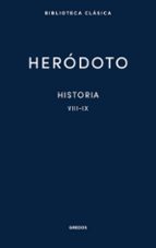 HISTORIA. LIBROS VIII-IX, de Heródoto | portada del libro