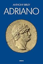 ADRIANO, de Anthony Birley | portada del libro