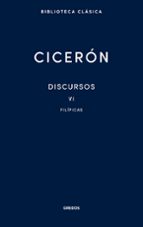 DISCURSOS VOL. VI. FILÍPICAS, de Marco Tulio Cicerón | portada del libro