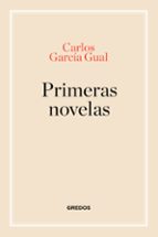 PRIMERAS NOVELAS, de Carlos García Gual | portada del libro